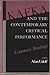Kafka and the Contemporary Critical Performance: Centenary Readings