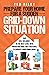 Prepare Your Home for a Sudden Grid-Down Situation: Take Self-Reliance to the Next Level with Proven Methods and Strategies to Survive a Grid-Down ... the Modern Family to Prepare for Any Crisis)