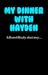 My Dinner with Hayden: A Heated Rivalry Short Story (Game Changers, #2.5)
