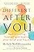 Different after You: Rediscovering Yourself and Healing after Grief and Trauma