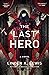 The Last Hero (The First Si...