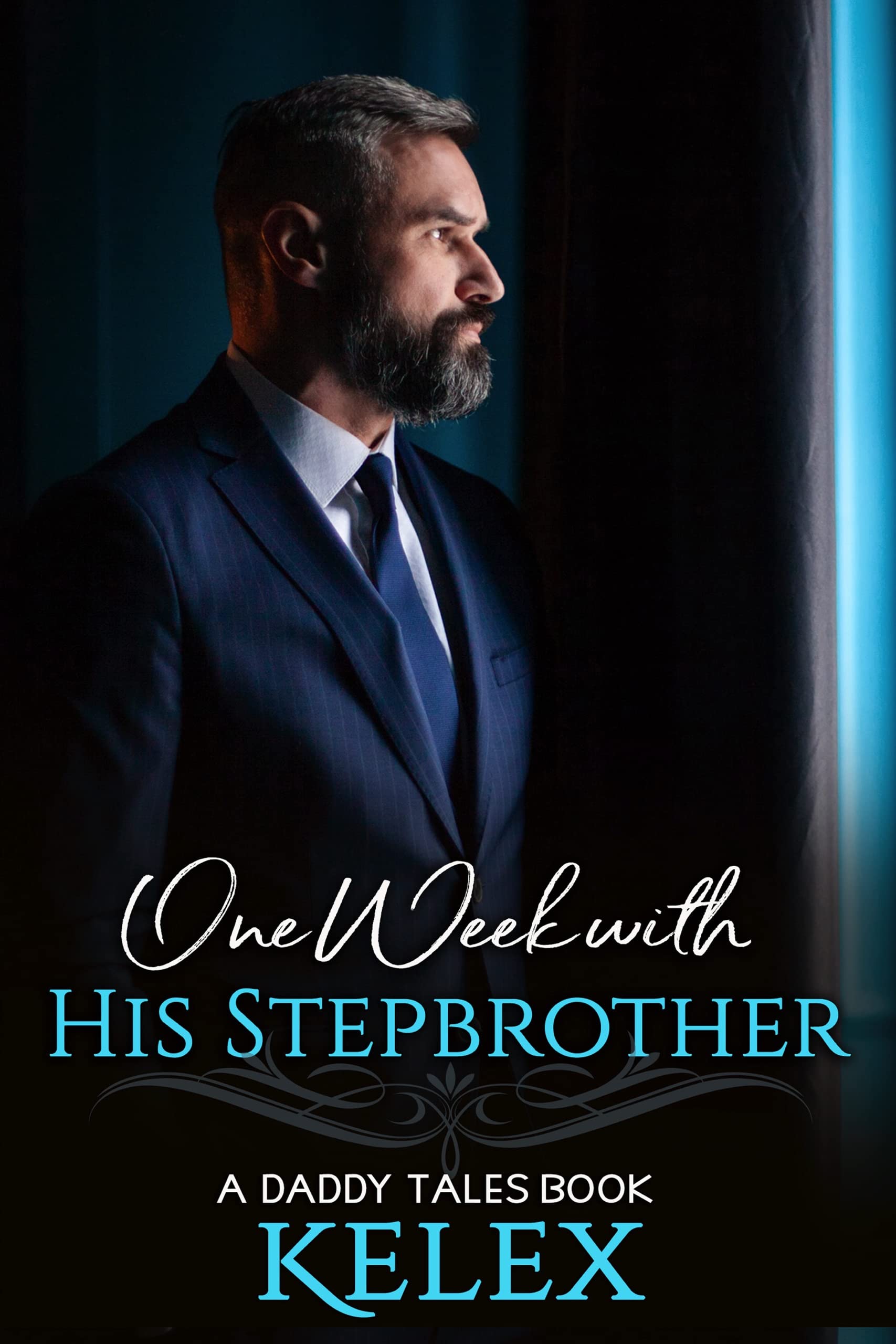 One Week with His Stepbrother (Daddy Tales #3)