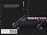 White Van White Van