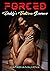 Forced Daddy's Bedtime Lessons: Explicit & Forbidden Steamy Taboo Collection of Naughty Hottest Adult Erotic Sex Stories, XXX Compilation, Seduced,Milked,BDSM,Darty Romance, Bisexual and More