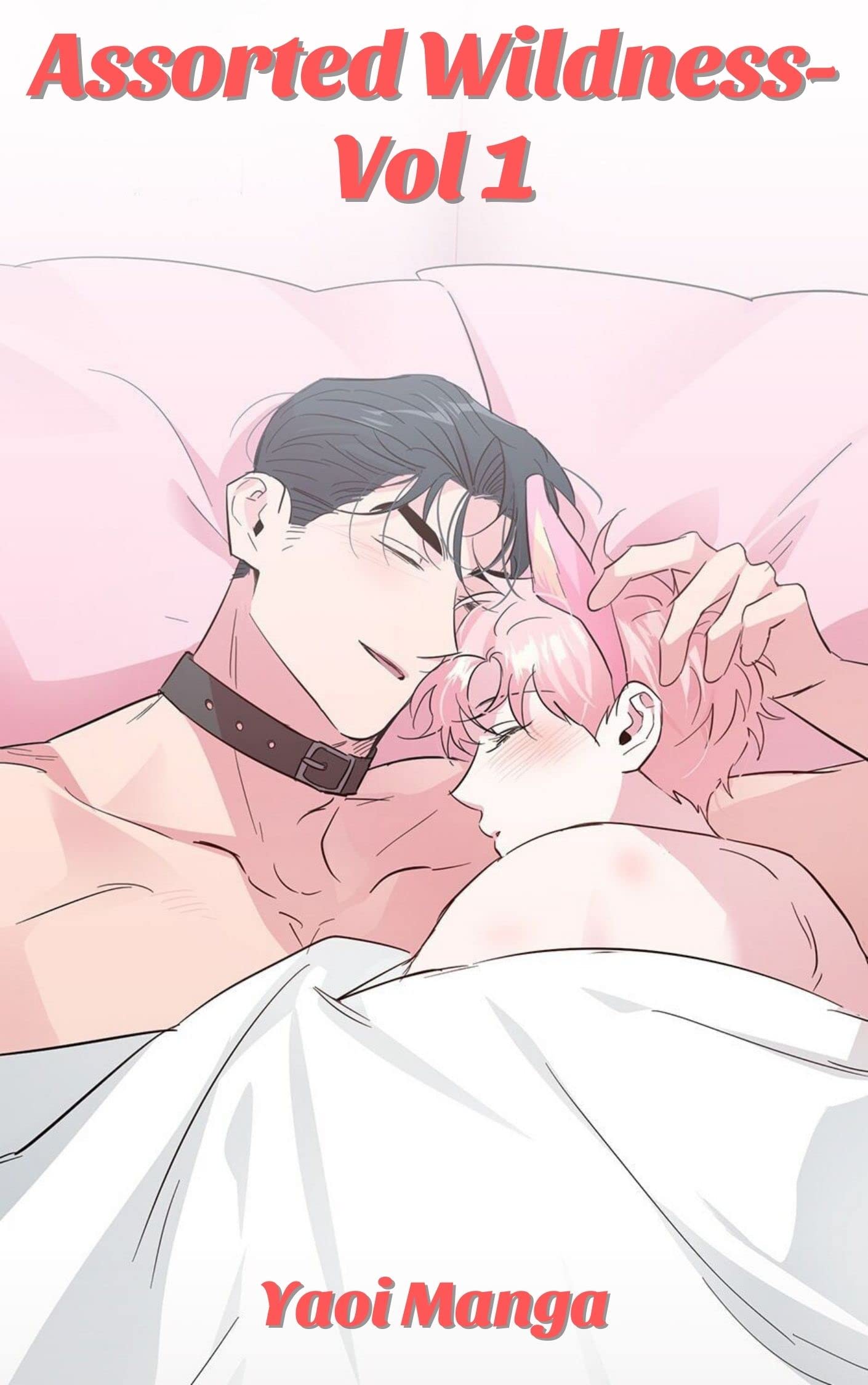 Assorted Wildness_Vol 1. Webtoon Ver: Yaoi Manga (Assorted Wildness_Webtoon Ver)
