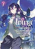 Irina: The Vampire Cosmonaut, Vol. 1