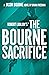 The Bourne Sacrifice (Jason Bourne #17)