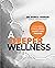 A Deeper Wellness: Conqueri...
