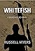 Whitefish: A Brad Kelso Nov...