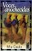 Voces anochecidas by Mia Couto
