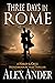 Three Days in Rome (Aaron H...