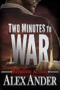 Two Minutes to War