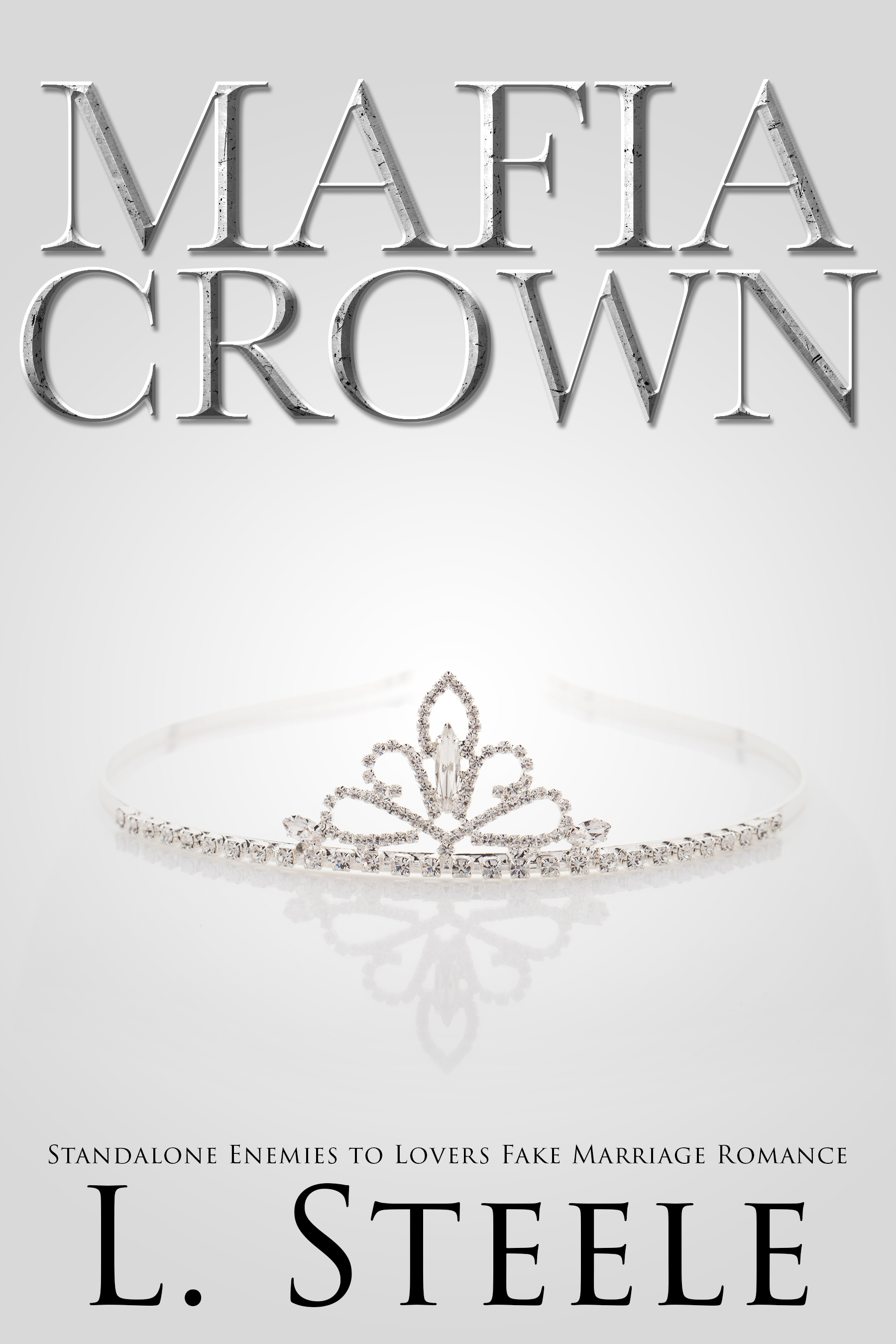 Mafia Crown (Arranged Marriage, #5)