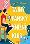 Tajný pánský knižní klub by Lyssa Kay Adams