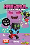 Wie ich zu jung für die Schule geworden bin: Ein Arazhul-Comic-Adventure, Band 4 Wie ich zu jung für die Schule geworden bin: Ein Arazhul-Comic-Adventure, Band 4