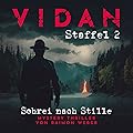 Vidan - Schrei nach Stille