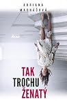 Tak trochu ženatý