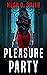Pleasure Party