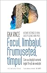 Focul, limbajul, ...