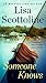 Someone Knows by Lisa Scottoline