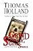 Grind Slowly, Grind Small by Thomas  Holland