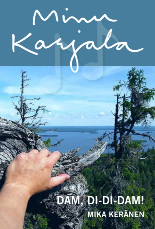 Minu Karjala. Dam, di-di-dam! (Minu..., #156)