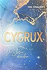 CYGRUX- Die Sterne erwachen