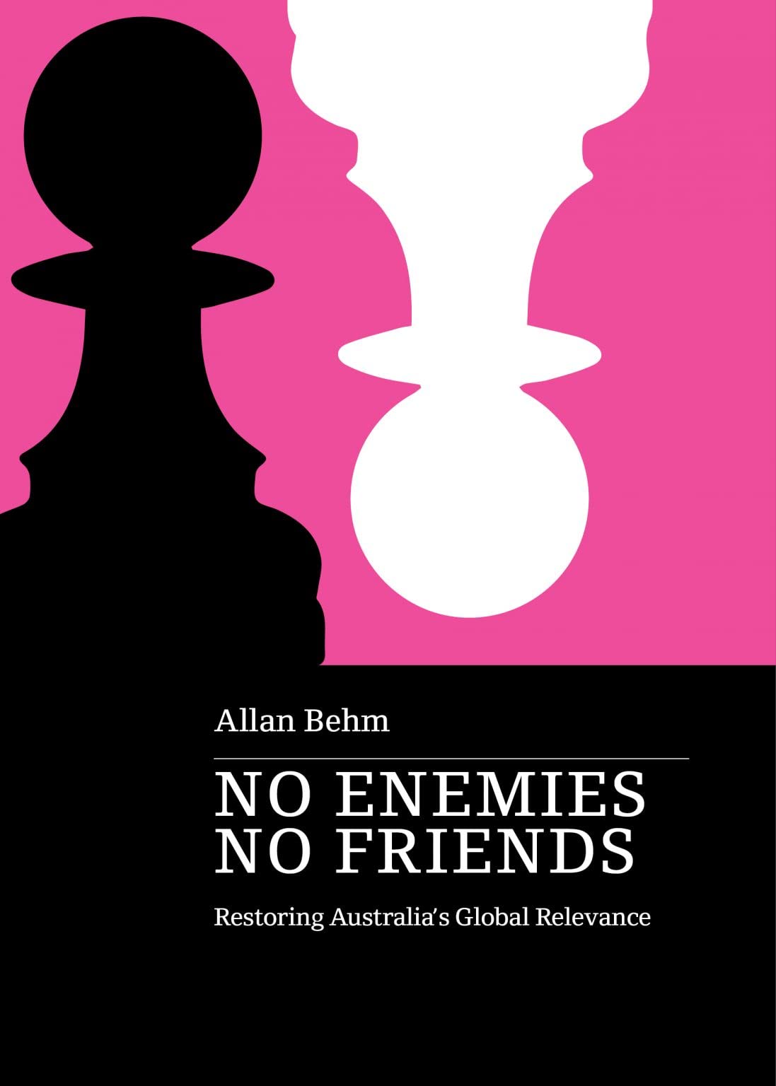 No Enemies, No Friends (Kindle Edition)
