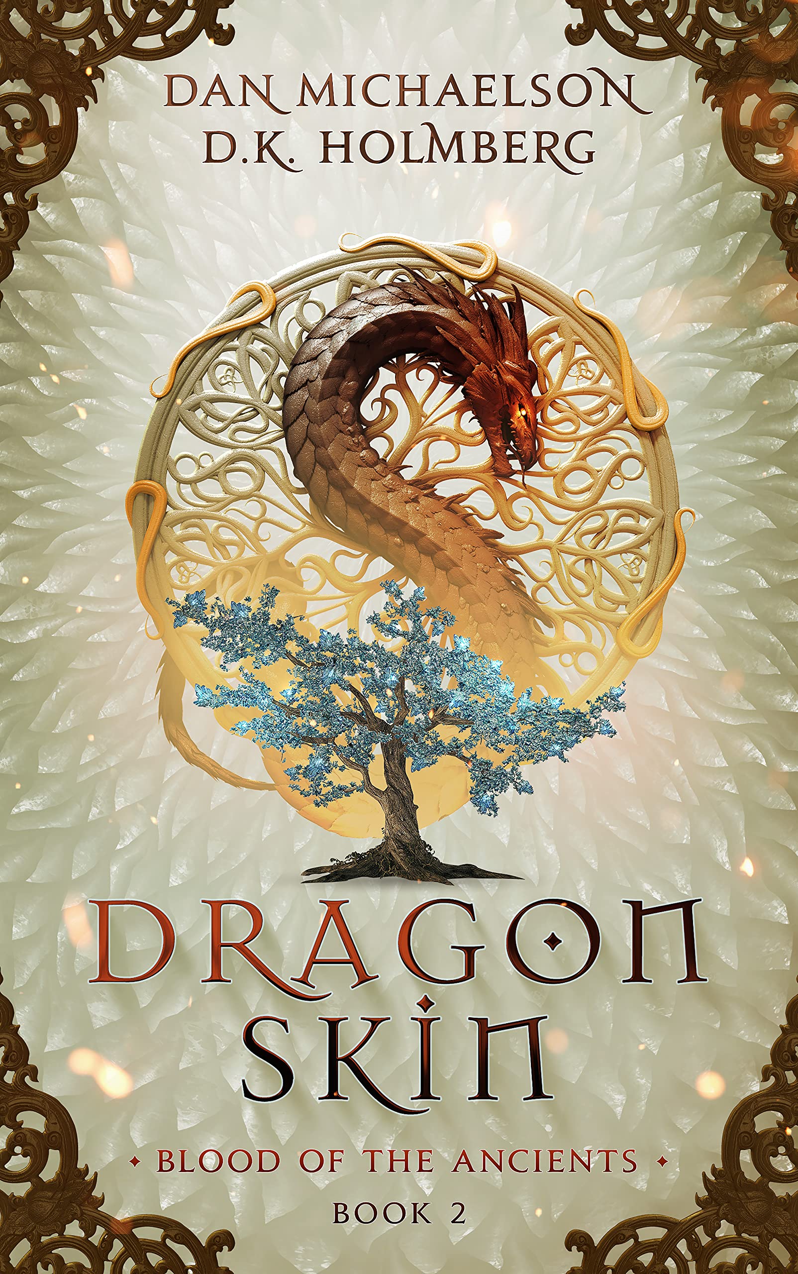 Dragon Skin (Blood of the Ancients, #2)