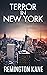 Terror In New York (The Unleashed Series Book 1)