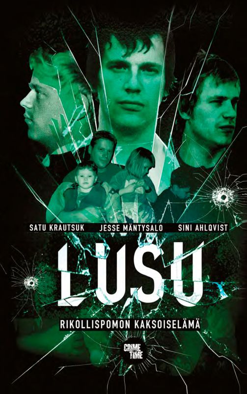 Lusu — rikollispomon kaksoiselämä (Hardcover)