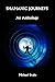 Shamanic Journeys: An Anthology