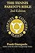 The Tennis Parent's Bible: Second Edition