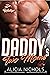 Daddy’s Two Moms (Dr. Walke...
