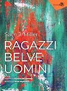 Ragazzi belve uomini