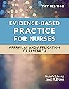 Evidence-Based Practice for Nurses: Appraisal and Application of Research