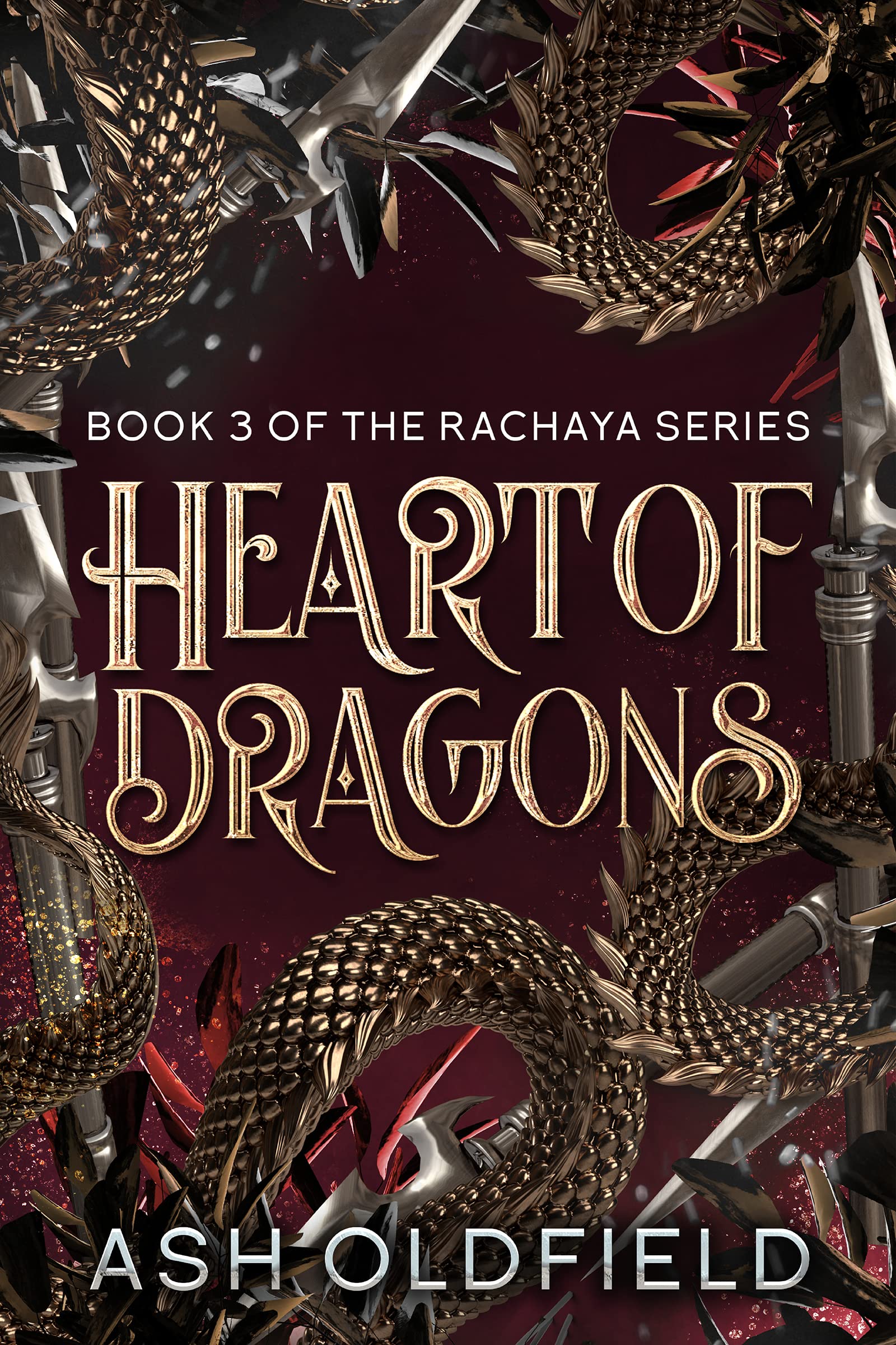 Heart of Dragons: Book 3 of the Rachaya Series (Kindle Edition)