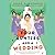 Four Aunties and a Wedding (Aunties, #2)