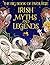 The Big Book of Favourite Irish Myths and Legends