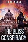 The Bliss Conspiracy The Bliss Conspiracy