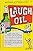 Laugh Oil by G. Herbert True