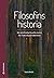 Filosofins historia: Det västerländska förnuftets äventyr från Thales till postmodernismen