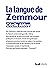 La langue de zemmour