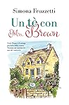 Un tè con Mrs. Brown by Simona Fruzzetti