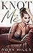 Knot for Me (Omega Love #1)