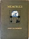 Memories by John Galsworthy