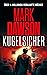 Kugelsicher (John Milton, #20)