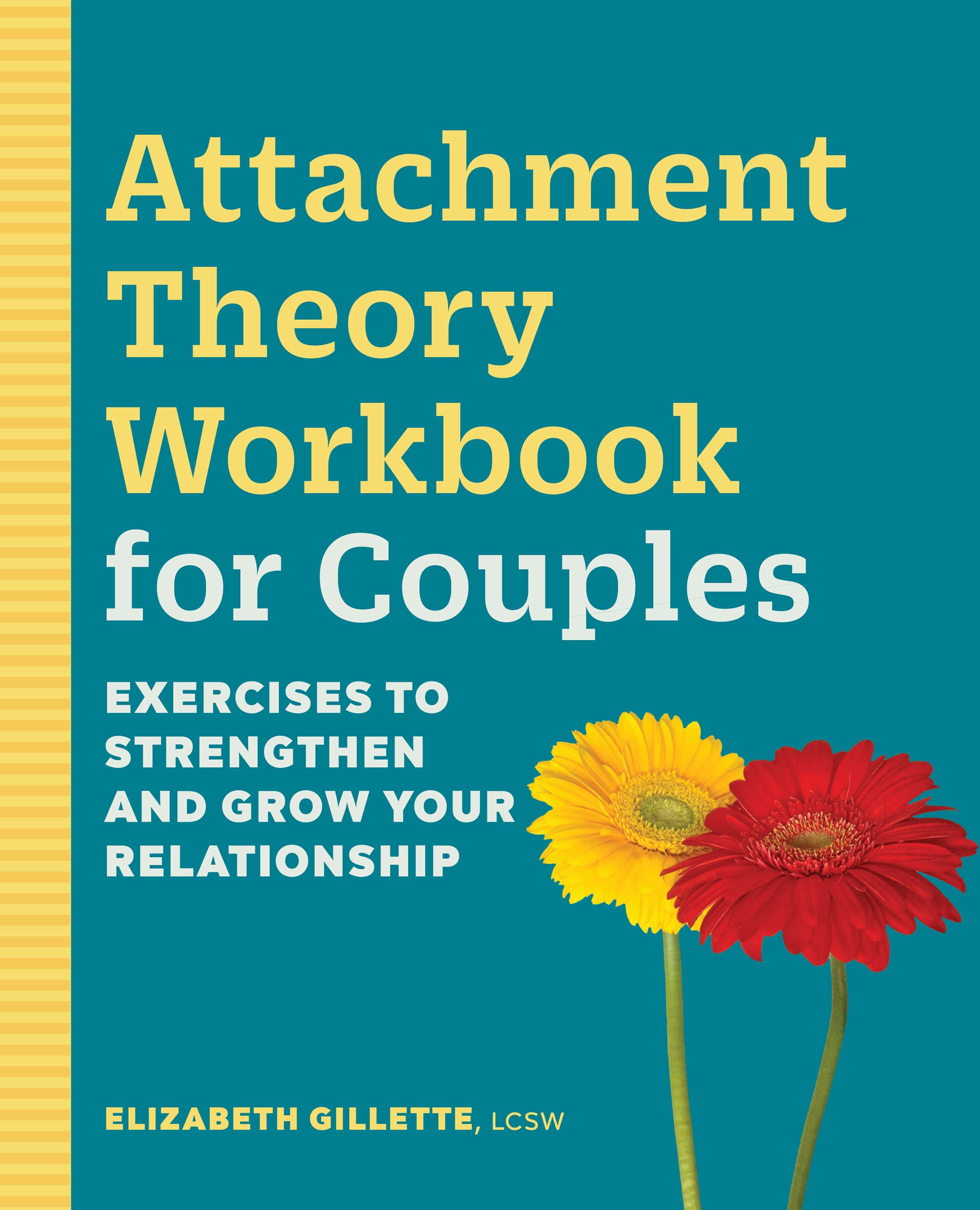 Attachment Theory Workbook for Couples: Exercises to Strengthen and Grow Your Relationship (Kindle Edition)