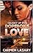 CAUGHT UP IN A DOPEBOY'S LOVE 2 by Carmen Lashay CAUGHT UP IN A DOPEBOY'S LOVE 2 by Carmen Lashay