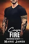 Cease Fire by Marie  James